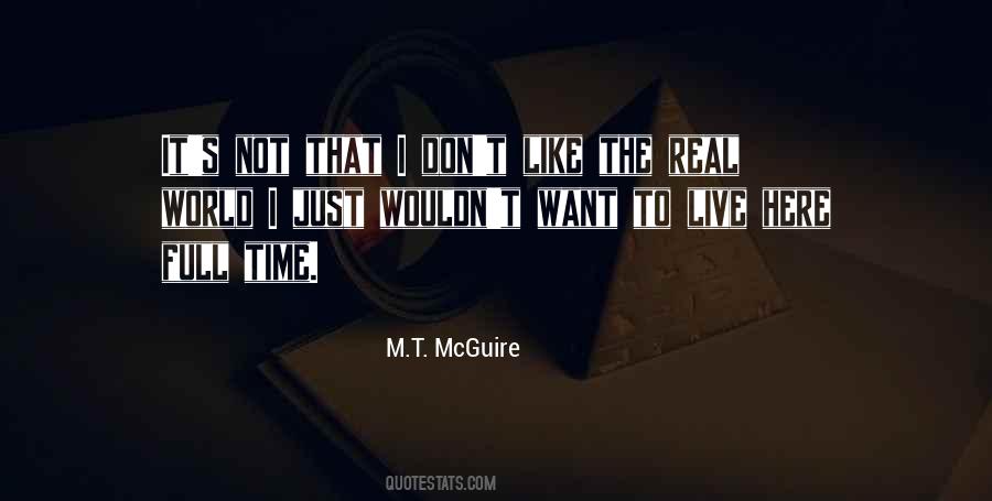 M.T. McGuire Quotes #105629