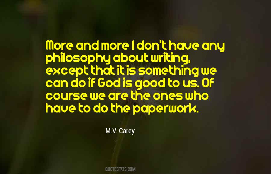 M.V. Carey Quotes #87481
