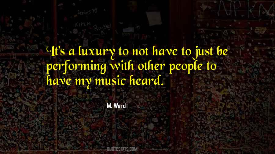 M. Ward Quotes #1271562