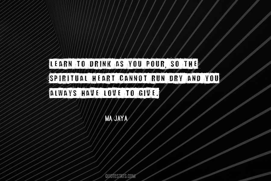 Ma Jaya Quotes #1266679