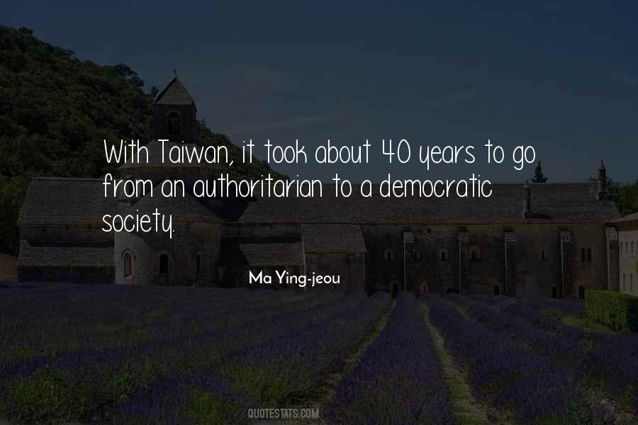 Ma Ying-jeou Quotes #624968