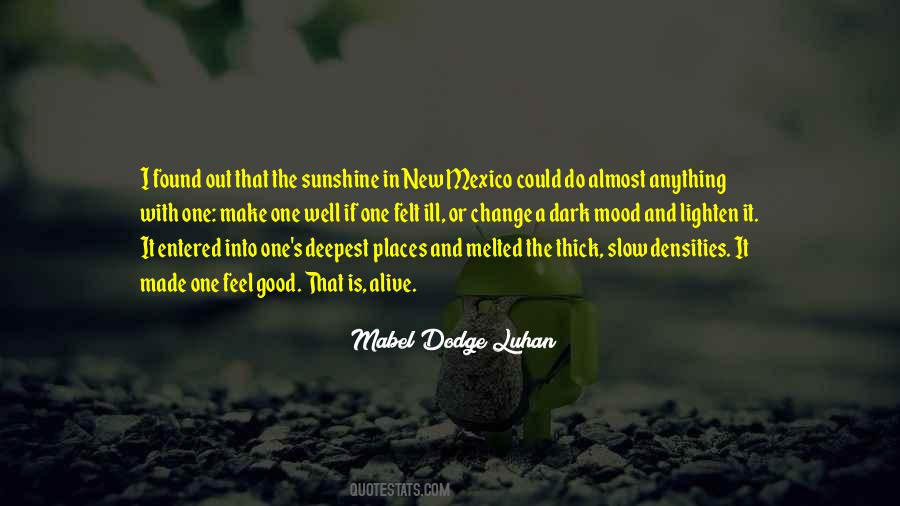 Mabel Dodge Luhan Quotes #1278059 Mabel Dodge Luhan Quotes #1278059
