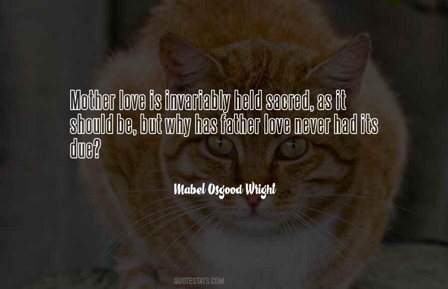 Mabel Osgood Wright Quotes #1646978