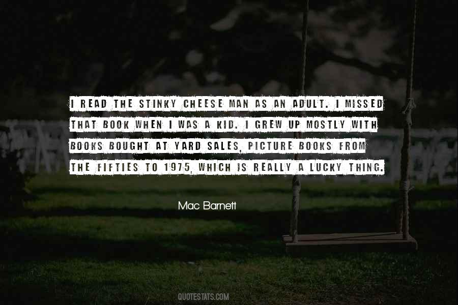 Mac Barnett Quotes #1282640