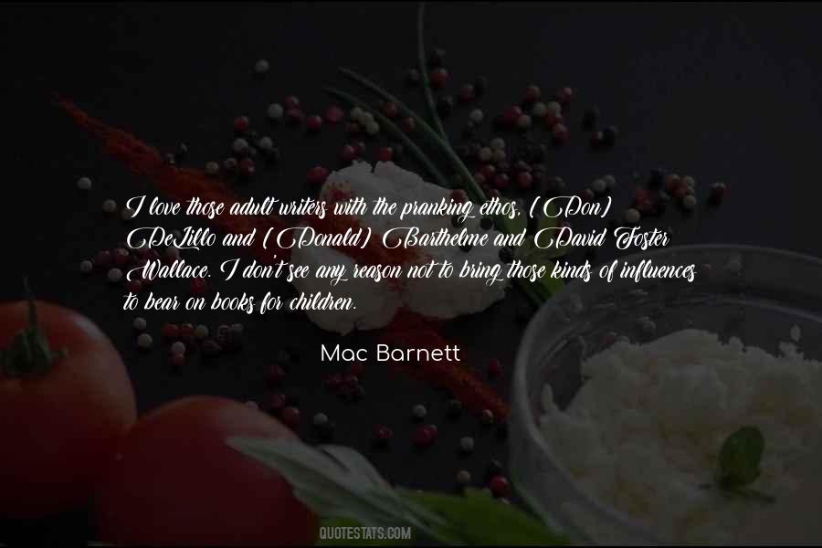 Mac Barnett Quotes #1481838