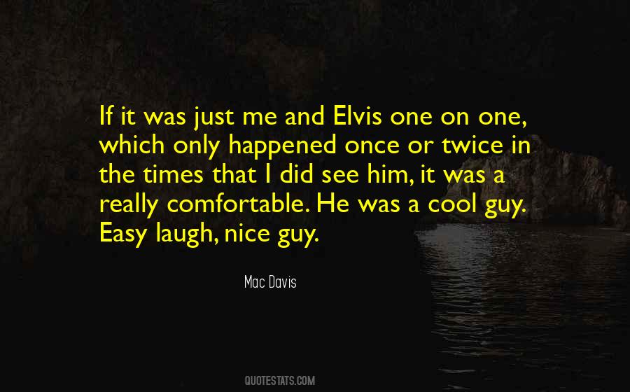 Mac Davis Quotes #373325