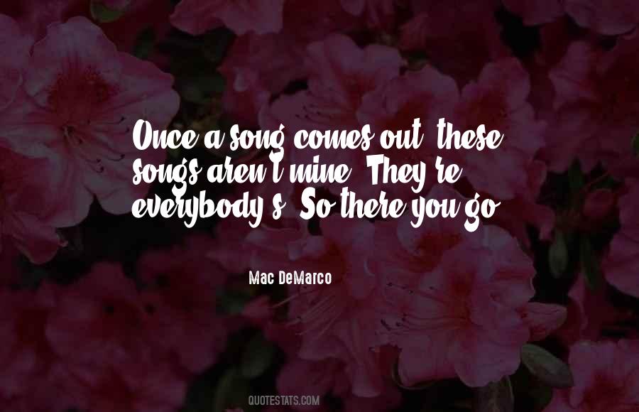 Mac DeMarco Quotes #1868733