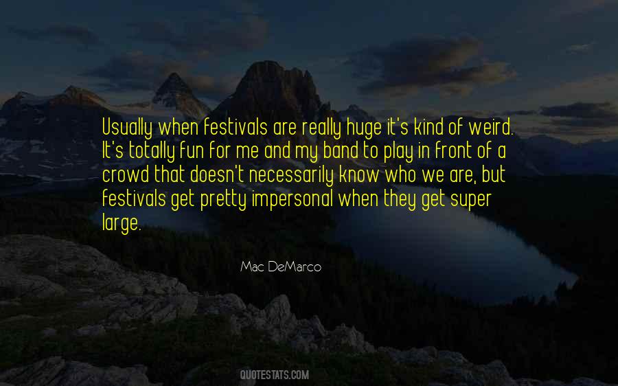 Mac DeMarco Quotes #547322