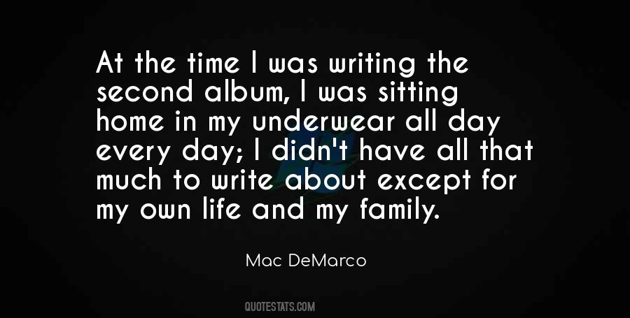 Mac DeMarco Quotes #593517