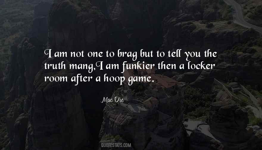 Mac Dre Quotes #770574