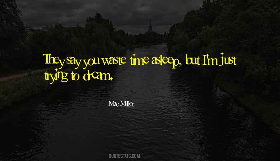 Mac Miller Quotes #1038303