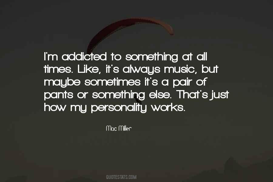 Mac Miller Quotes #1129852