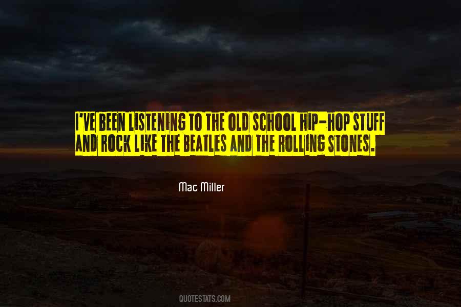 Mac Miller Quotes #1216103