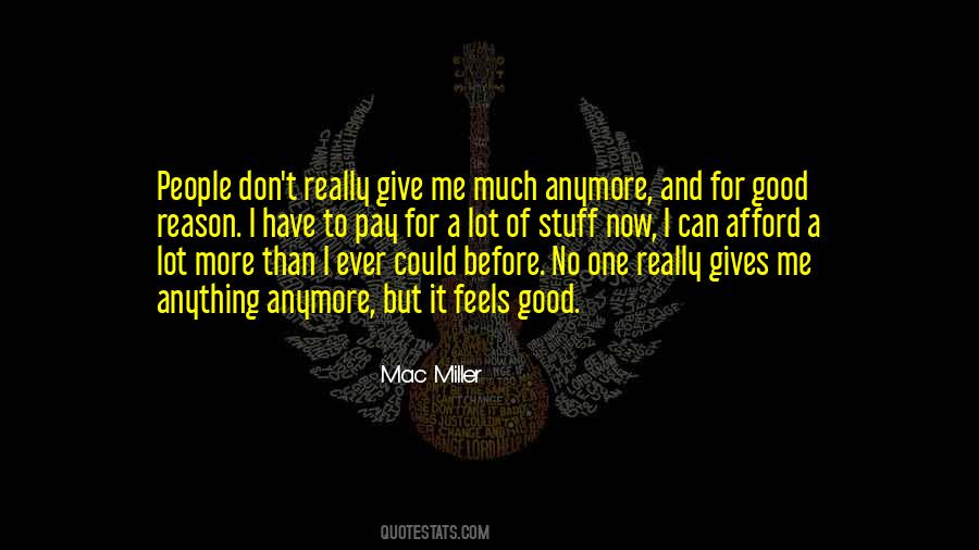 Mac Miller Quotes #148185