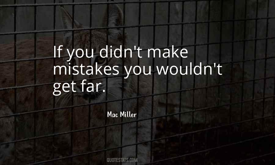 Mac Miller Quotes #841712