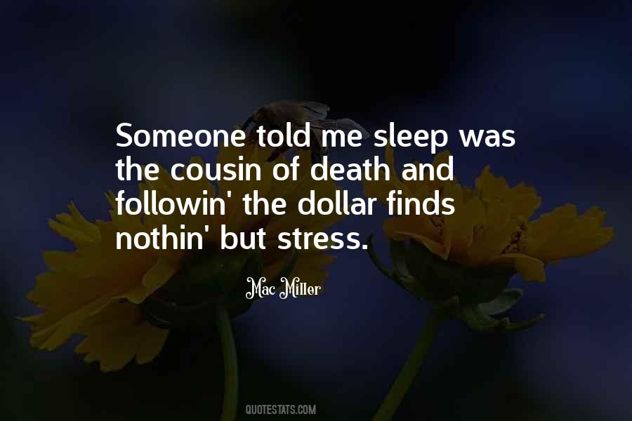 Mac Miller Quotes #967656