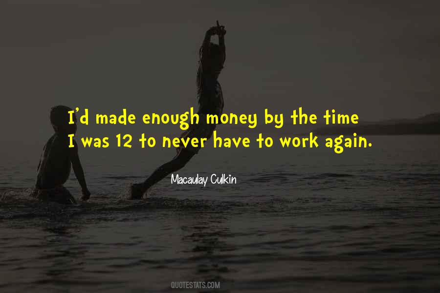 Macaulay Culkin Quotes #1576180