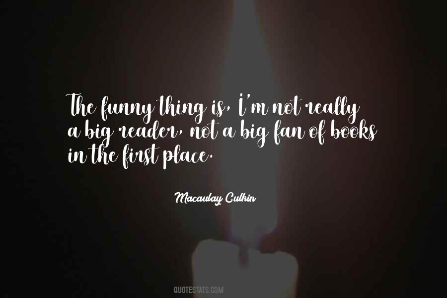 Macaulay Culkin Quotes #1875227