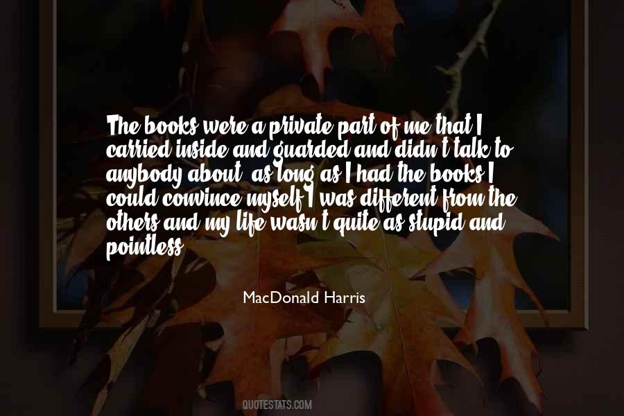 MacDonald Harris Quotes #947453