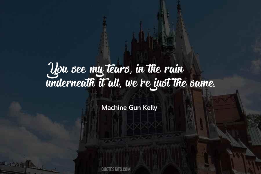 Machine Gun Kelly Quotes #355321