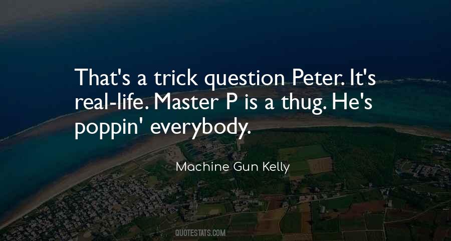 Machine Gun Kelly Quotes #961657