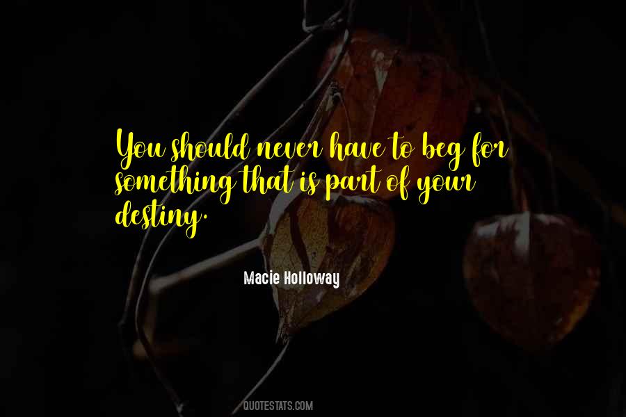 Macie Holloway Quotes #664454