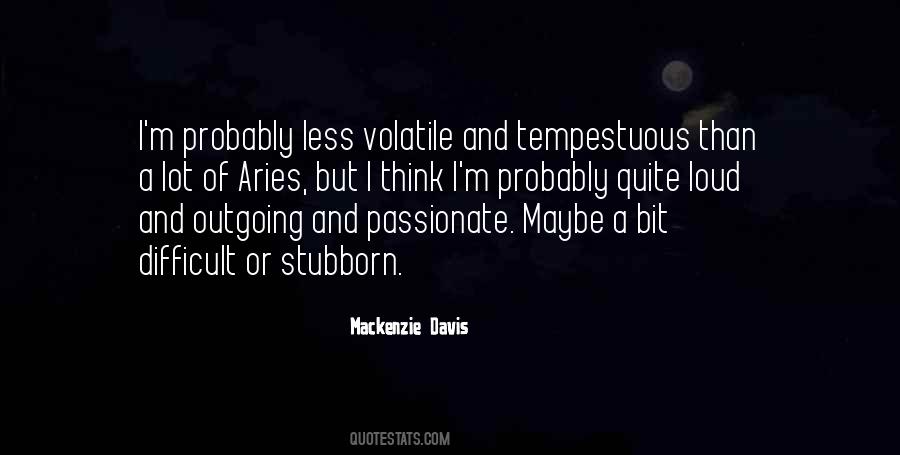 Mackenzie Davis Quotes #1652318