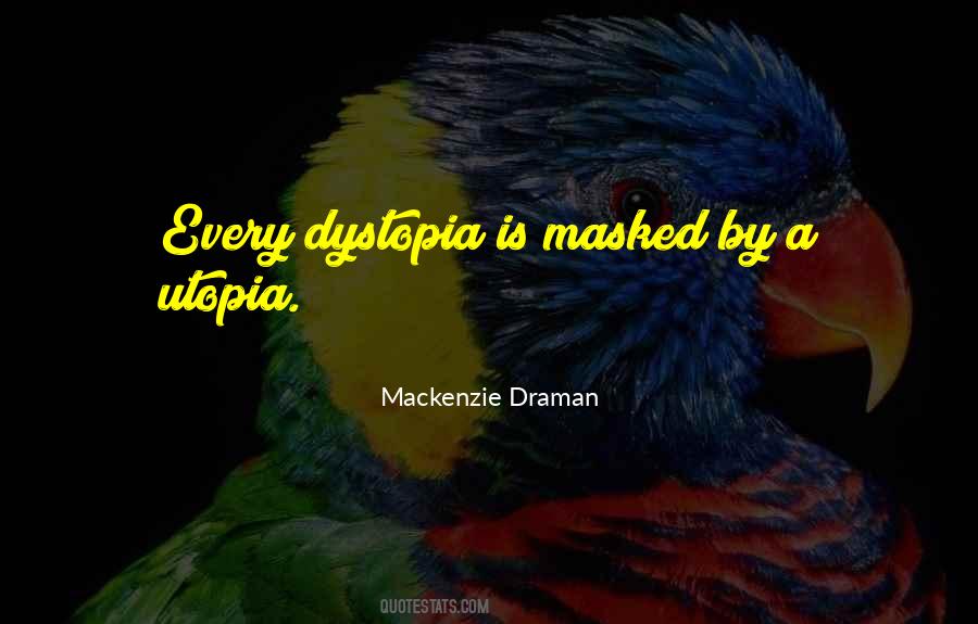 Mackenzie Draman Quotes #1682536