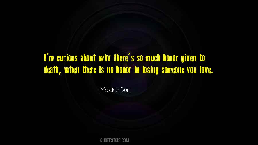 Mackie Burt Quotes #1468740