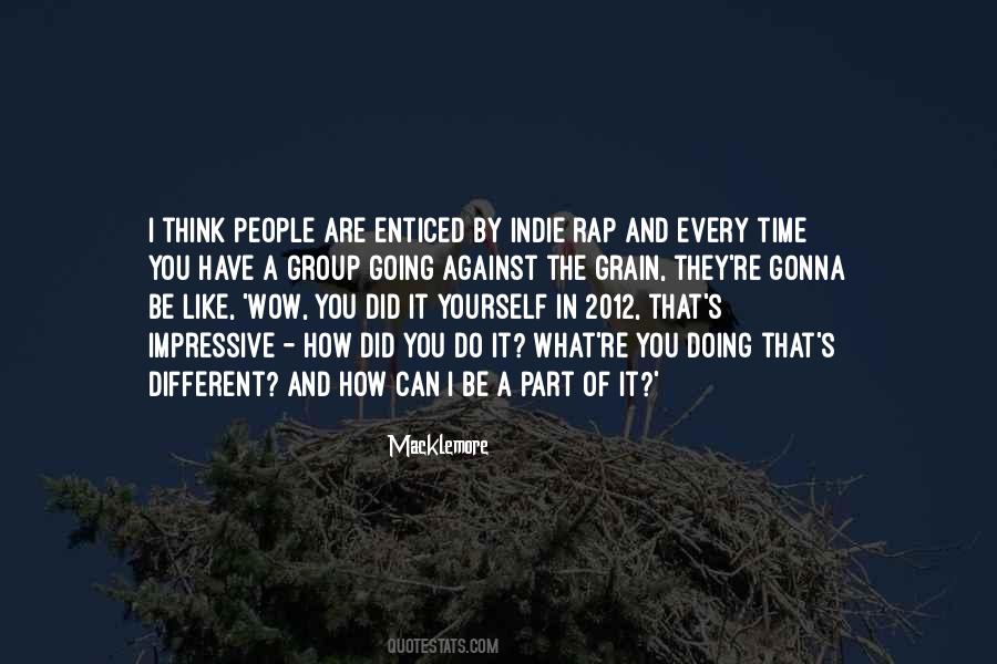 Macklemore Quotes #1629187