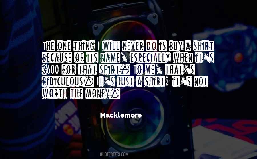 Macklemore Quotes #1752155