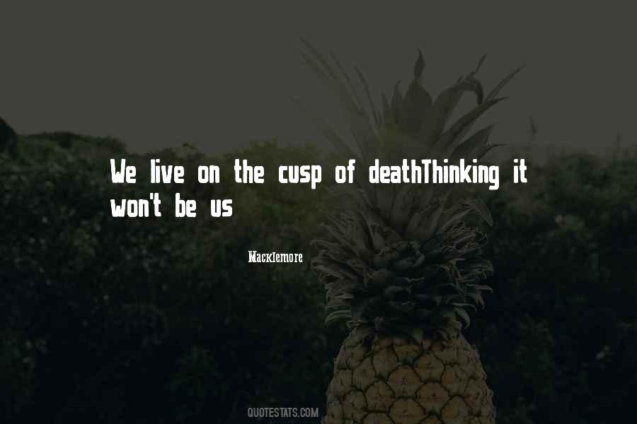 Macklemore Quotes #175619