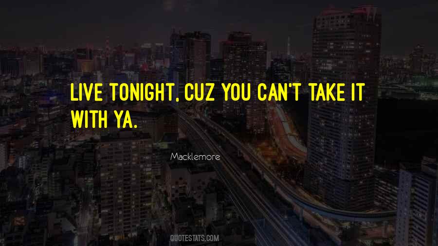 Macklemore Quotes #227304