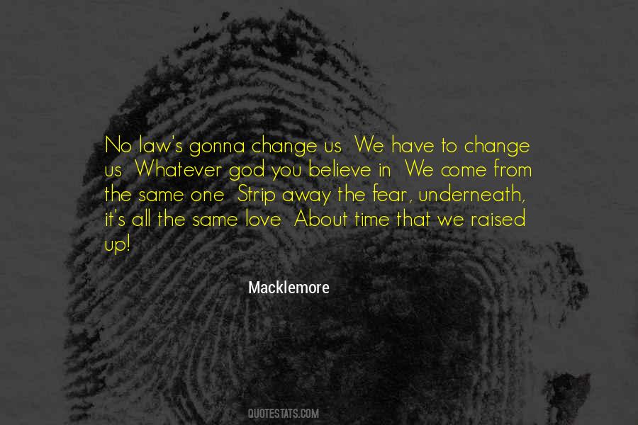 Macklemore Quotes #716988