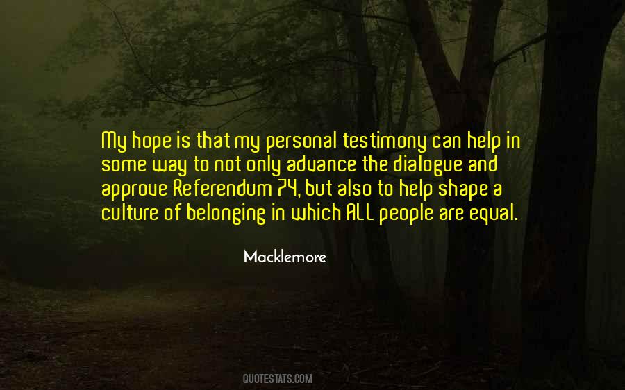 Macklemore Quotes #809516