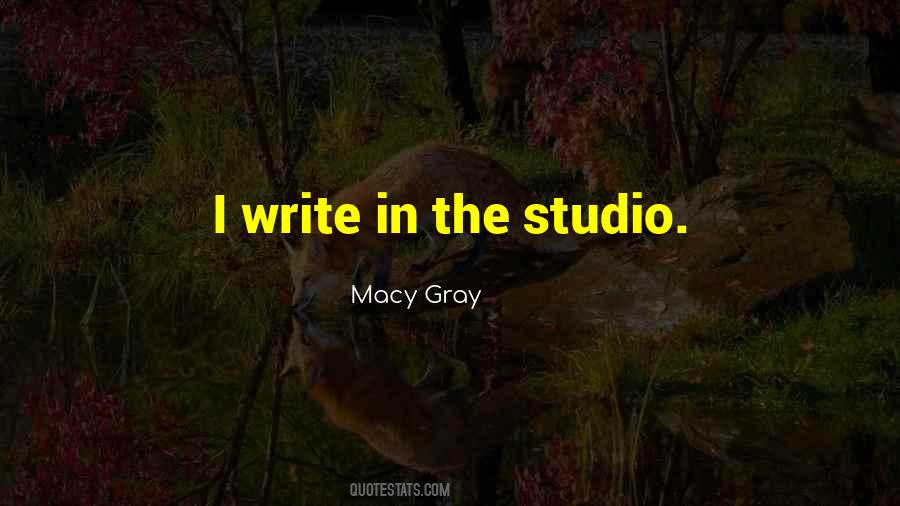 Macy Gray Quotes #372375