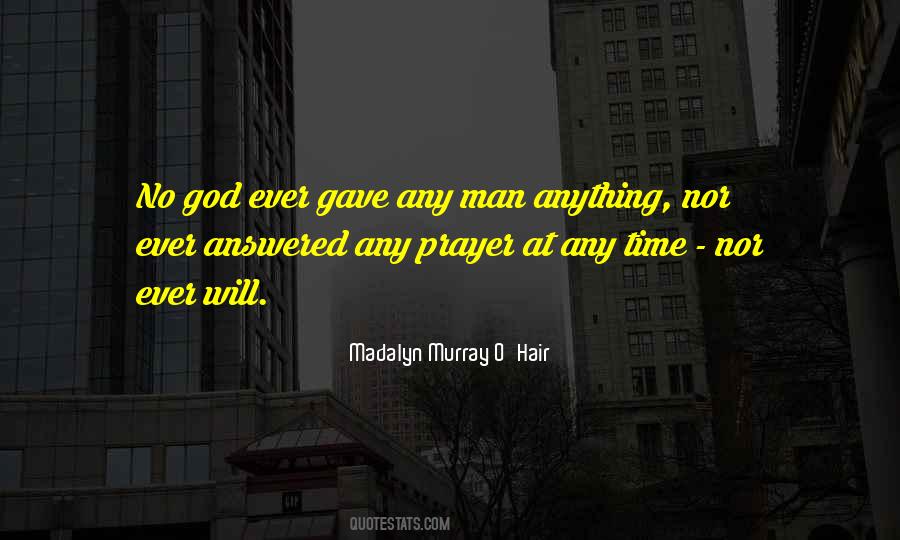 Madalyn Murray O'Hair Quotes #1062244