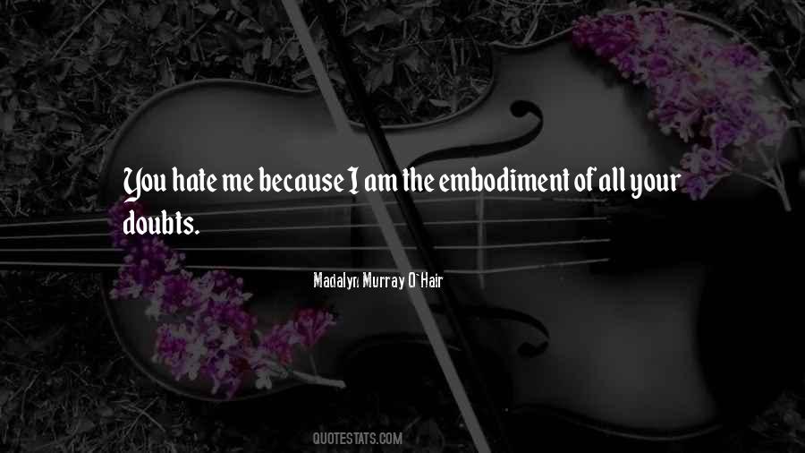 Madalyn Murray O'Hair Quotes #1136511