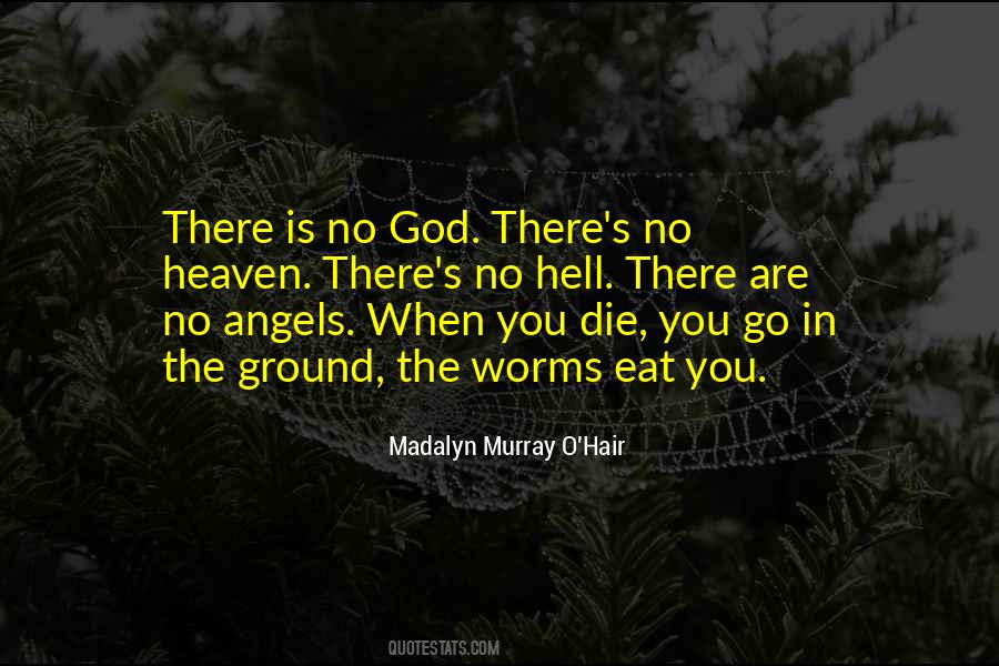 Madalyn Murray O'Hair Quotes #1321080