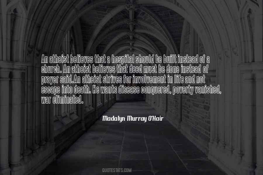 Madalyn Murray O'Hair Quotes #344079