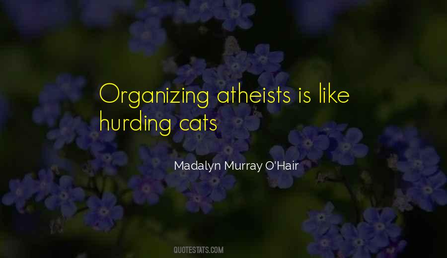 Madalyn Murray O'Hair Quotes #923838
