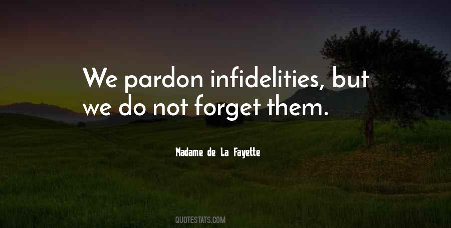 Madame De La Fayette Quotes #482311