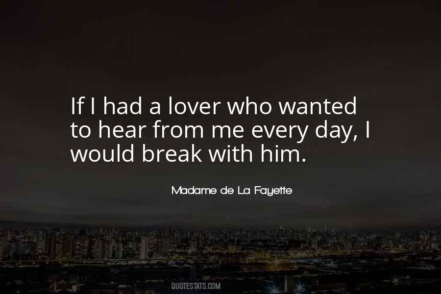 Madame De La Fayette Quotes #568801