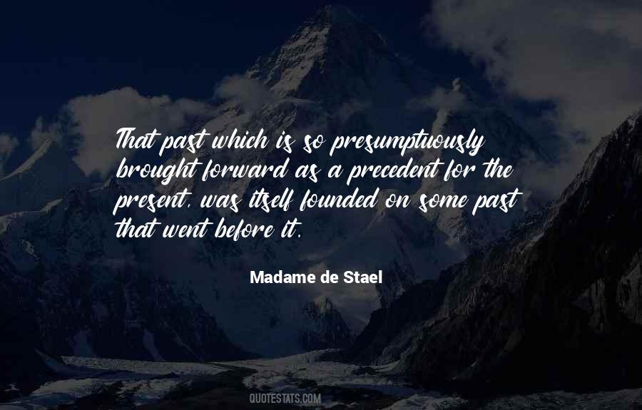 Madame De Stael Quotes #1255889