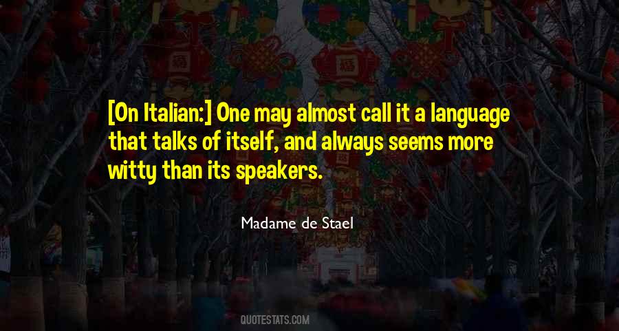 Madame De Stael Quotes #415880