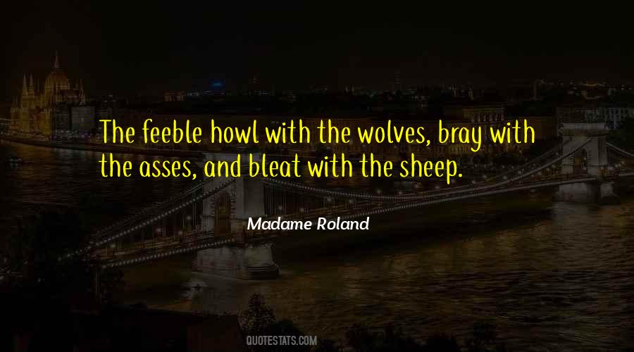 Madame Roland Quotes #1702613