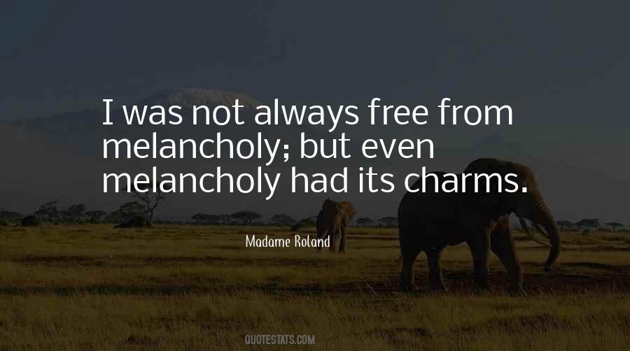 Madame Roland Quotes #1850596