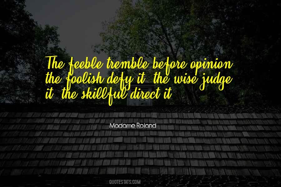 Madame Roland Quotes #432937