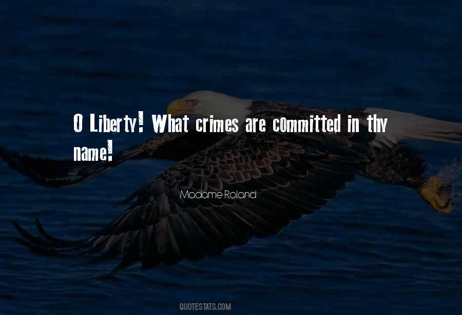 Madame Roland Quotes #901240