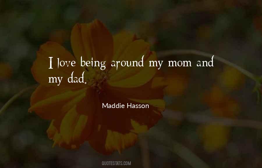 Maddie Hasson Quotes #252837